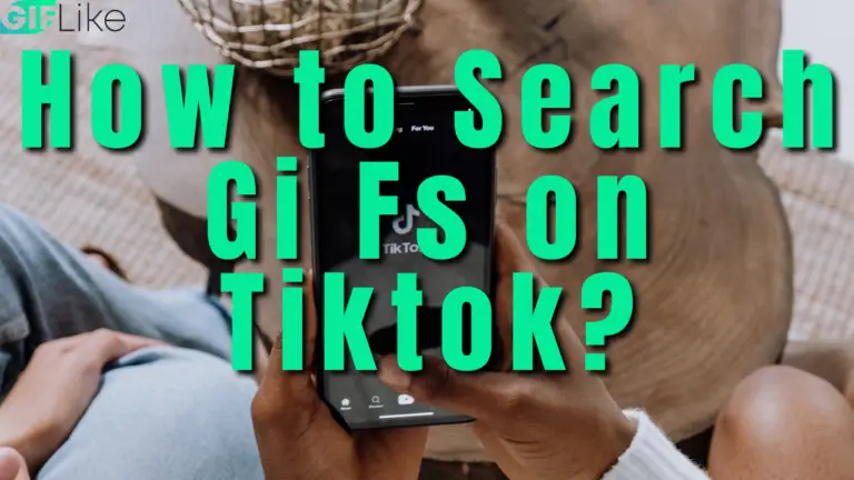 How To Search Gifs On Tiktok Simple Steps To Follow Like