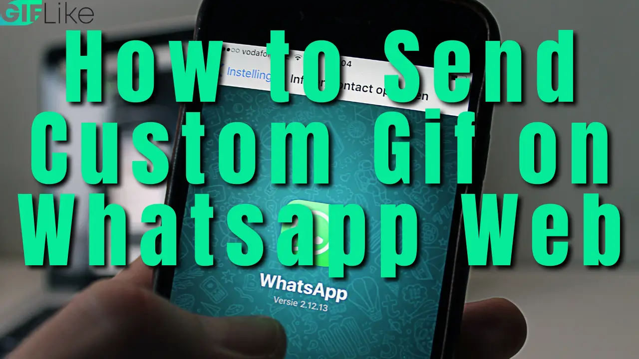 how-to-send-gif-on-whatsapp-in-android-phones-trick-xpert