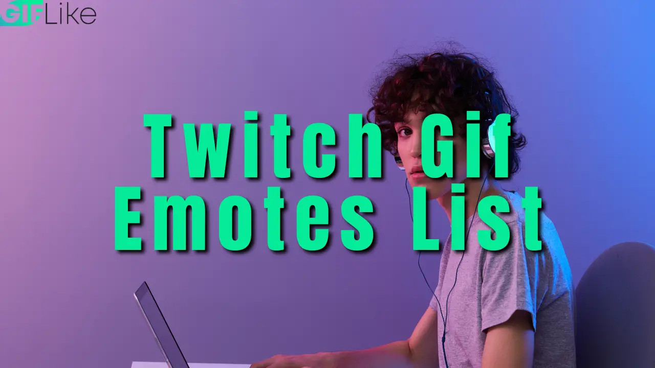 Twitch Gif Emotes List
